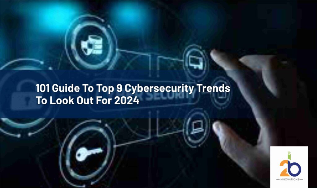 Cybersecurity Trends