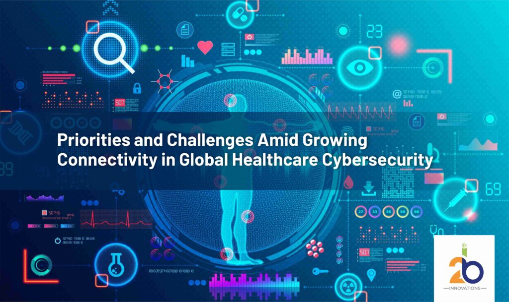 Global healthcare cybersecurity